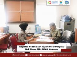 {SMK SMAK Makassar} Kegiatan penerimaan raport siswa untuk semester gasal th.ajaran 2019/2020